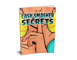 Cash Smasher Secret
